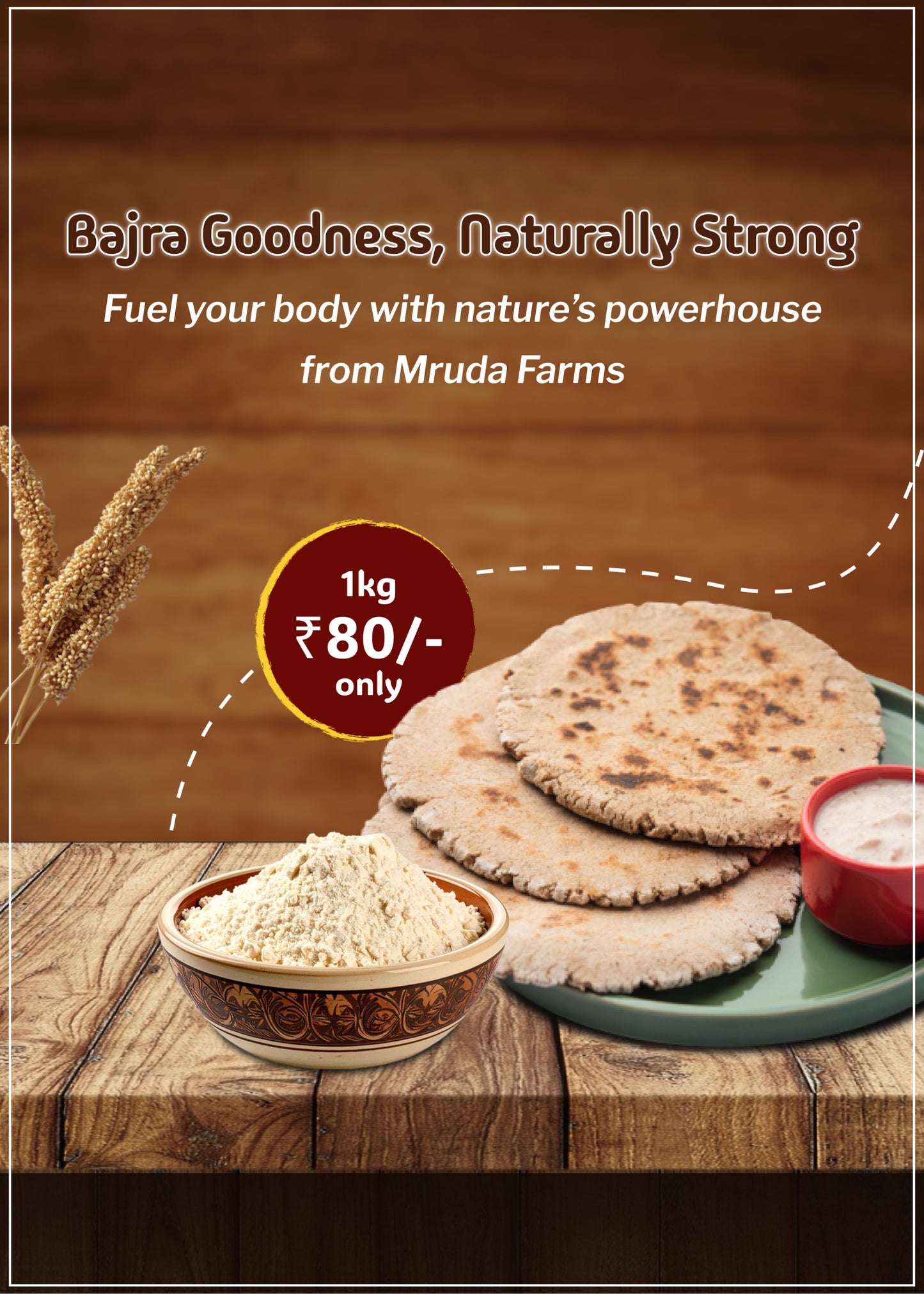 Bajra Atta - Bajra Goodness - Naturally Strong - 1Kg